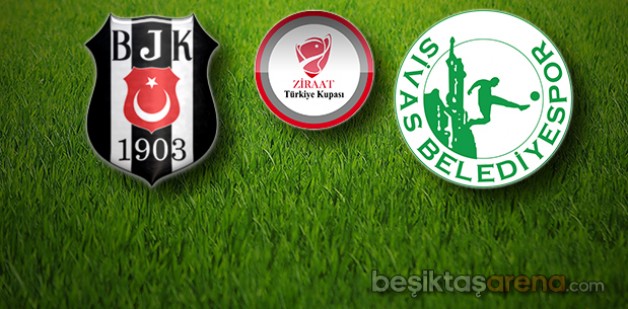 Beşiktaş – Sivas Belediyespor