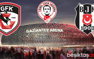 Gazişehir Gaziantep – Beşiktaş