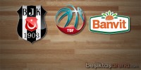Beşiktaş S.J. 96-87 Banvit