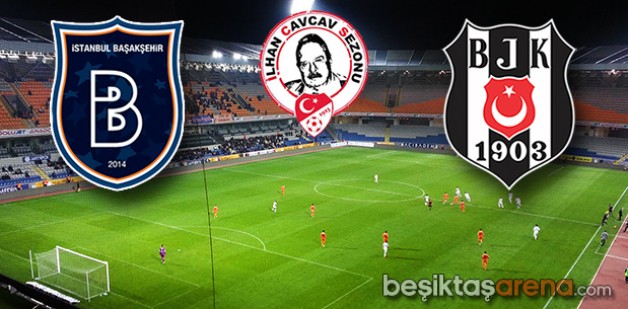 Başakşehir – Beşiktaş