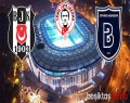 Beşiktaş – Başakşehir 23.09.2019 20:00