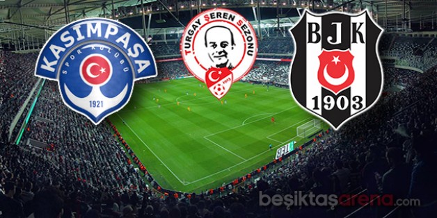 Kasımpaşa – Beşiktaş