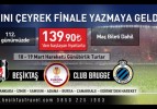 Beşiktaş Travel Club Brugge Maçı için Tur Düzenliyor